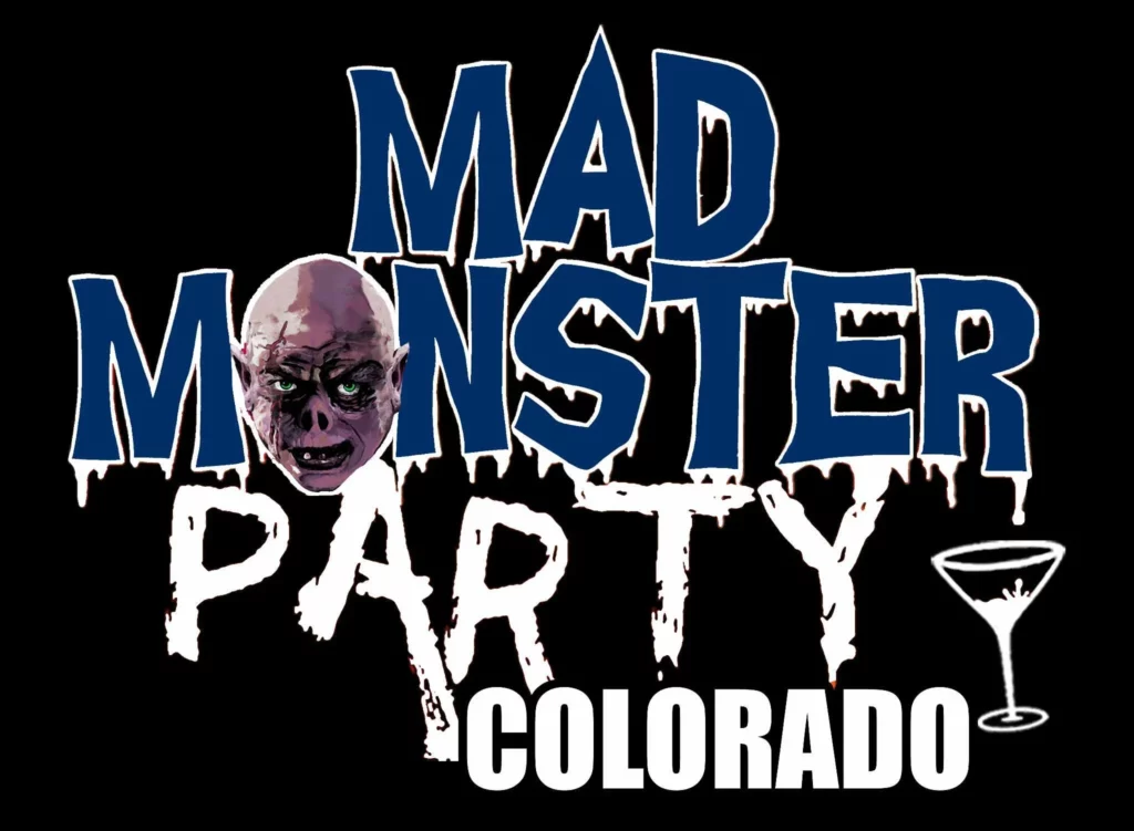 Mad Monster Party Colorado